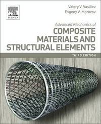 bokomslag Advanced Mechanics of Composite Materials and Structural Elements