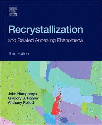 Recrystallization and Related Annealing Phenomena 1