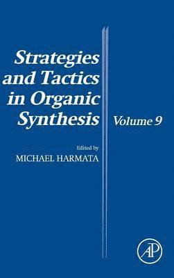 bokomslag Strategies and Tactics in Organic Synthesis