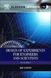 bokomslag Design of Experiments for Engineers and Scientists