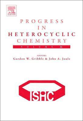 Progress in Heterocyclic Chemistry, Inbunden