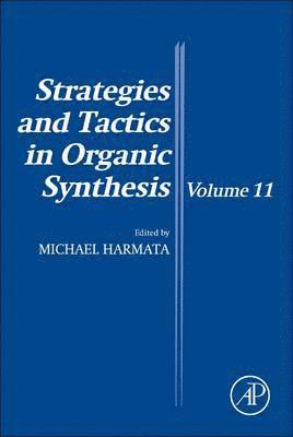 bokomslag Strategies and Tactics in Organic Synthesis