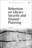 Guy Robertson - Robertson on Library Security and Disaster Planning, Häftad