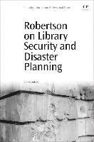 bokomslag Robertson on Library Security and Disaster Planning