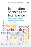 Fanie de Beer - Information Science as an Interscience, Häftad