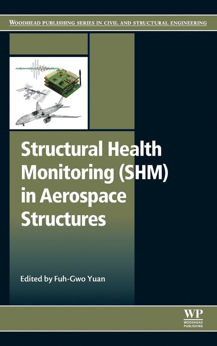 Structural Health Monitoring (SHM) in Aerospace Structures 1