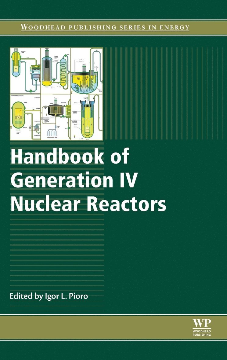 Igor Pioro - Handbook of Generation IV Nuclear Reactors, Inbunden
