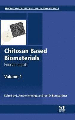 bokomslag Chitosan Based Biomaterials Volume 1