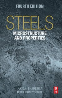 bokomslag Steels: Microstructure and Properties