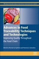 Montserrat Espi�eira, Francisco J Santaclara - Advances in Food Traceability Techniques and Technologies, Inbunden