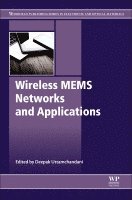 Deepak Uttamchandani - Wireless MEMS Networks and Applications, Inbunden