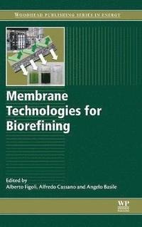 bokomslag Membrane Technologies for Biorefining