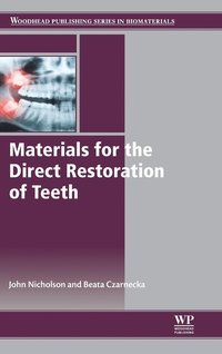 bokomslag Materials for the Direct Restoration of Teeth
