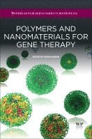 Ravin Narain - Polymers and Nanomaterials for Gene Therapy, Inbunden