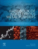 Oleg D Neikov, N. A. Yefimov, Stanislav Naboychenko, Oleg D Neikov - Handbook of Non-Ferrous Metal Powders, Inbunden