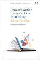 Anthony Anderson, Bill Johnston - From Information Literacy to Social Epistemology, Häftad