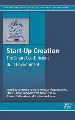 F. Pacheco-Torgal, Erik Stavnsager Rasmussen, Claes G. Granqvist, Volodymyr Ivanov, Arturas Kaklauskas, Stephen Makonin - Start-Up Creation, Inbunden