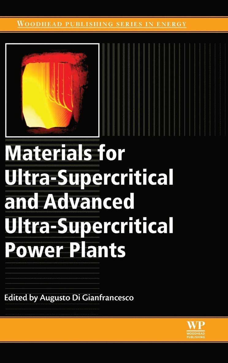 Materials for Ultra-Supercritical and Advanced Ultra-Supercritical Power Plants 1