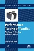 Lijing Wang - Performance Testing of Textiles, Inbunden