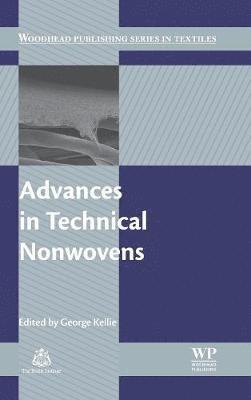 George Kellie, UK) Kellie, George (Kellie Solutions Ltd. - Advances in Technical Nonwovens, Inbunden