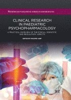 Philippe Auby - Clinical Research in Paediatric Psychopharmacology, Inbunden