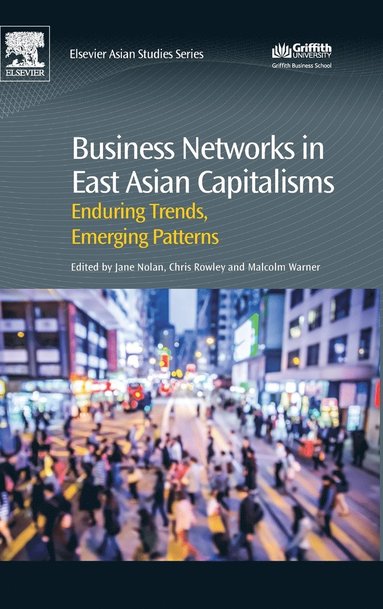 bokomslag Business Networks in East Asian Capitalisms