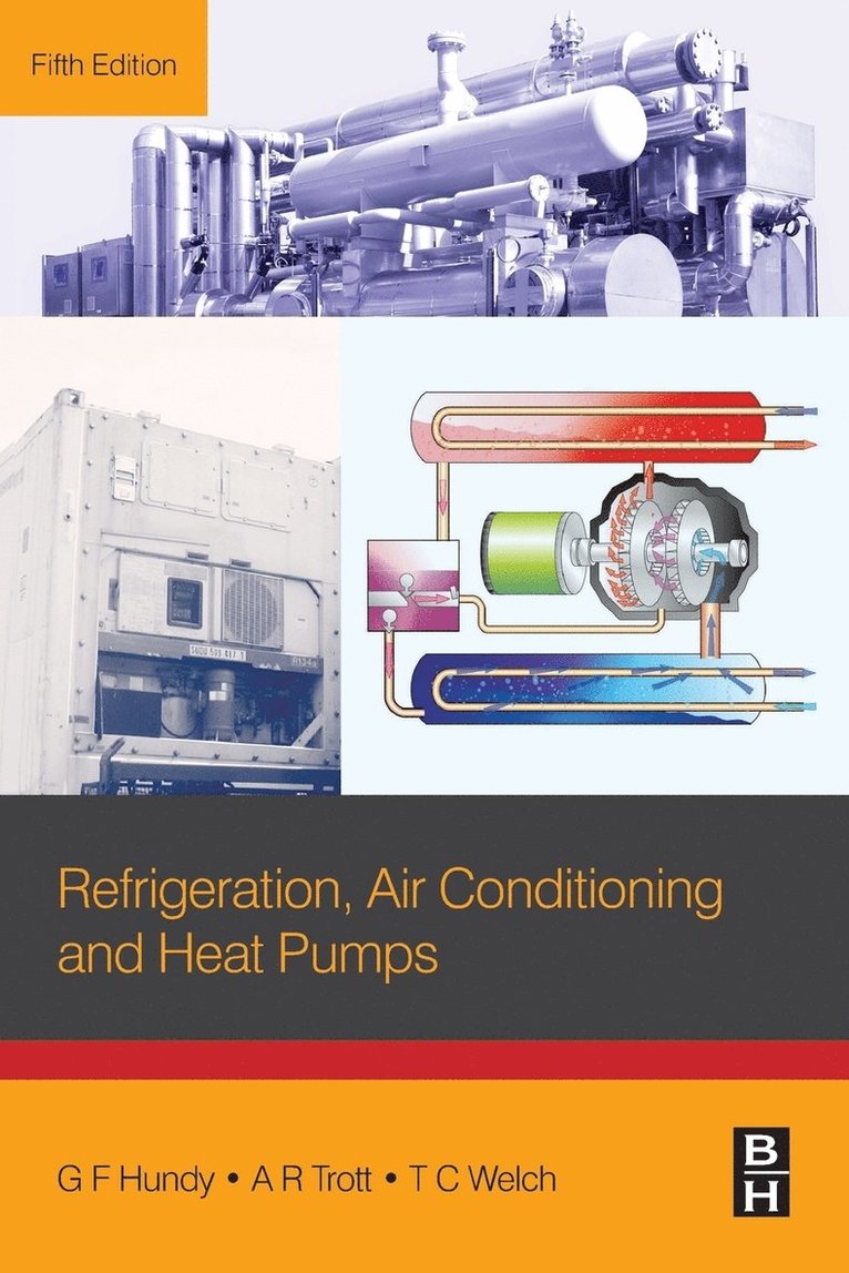 G F Hundy, UK) Hundy, G F (Director, Aleph Zero Ltd, G. F. Hundy - Refrigeration, Air Conditioning and Heat Pumps, Häftad