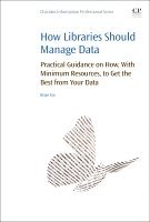 Brian Cox, academic libraries) Cox, Brian (Innovator - How Libraries Should Manage Data, Häftad