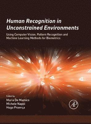 bokomslag Human Recognition in Unconstrained Environments