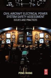 bokomslag Civil Aircraft Electrical Power System Safety Assessment