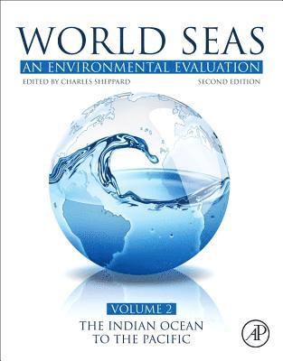 Jean-Francois Hamel - World Seas: An Environmental Evaluation, Häftad