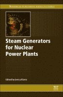 Jovica Riznic - Steam Generators for Nuclear Power Plants, Inbunden