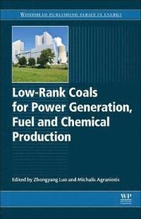 bokomslag Low-rank Coals for Power Generation, Fuel and Chemical Production