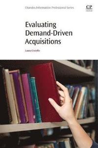 bokomslag Evaluating Demand-Driven Acquisitions
