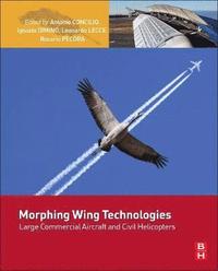 bokomslag Morphing Wing Technologies