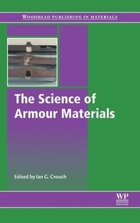 bokomslag The Science of Armour Materials
