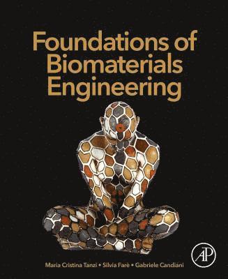 bokomslag Foundations of Biomaterials Engineering