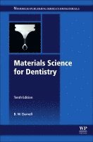 B. W. Darvell - Materials Science for Dentistry, Häftad