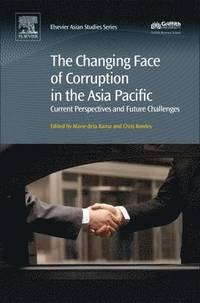 bokomslag The Changing Face of Corruption in the Asia Pacific
