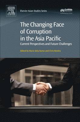 The Changing Face of Corruption in the Asia Pacific 1