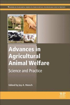 Advances in Agricultural Animal Welfare 1