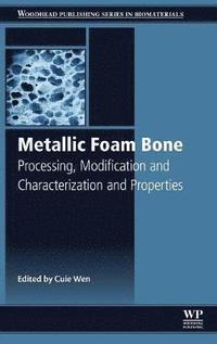 bokomslag Metallic Foam Bone