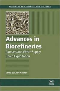 bokomslag Advances in Biorefineries