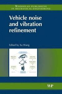 bokomslag Vehicle Noise and Vibration Refinement