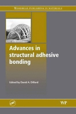 Advances in Structural Adhesive Bonding 1