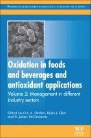 bokomslag Oxidation in Foods and Beverages and Antioxidant Applications