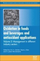 bokomslag Oxidation in Foods and Beverages and Antioxidant Applications