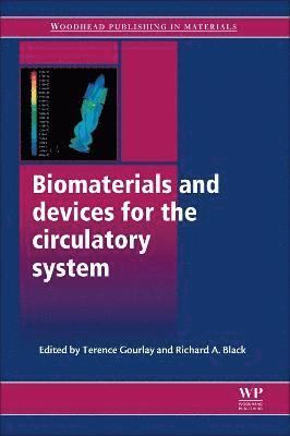 bokomslag Biomaterials and Devices for the Circulatory System