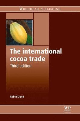 Robin Dand - The International Cocoa Trade, Häftad