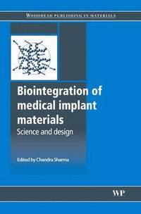 bokomslag Biointegration of Medical Implant Materials